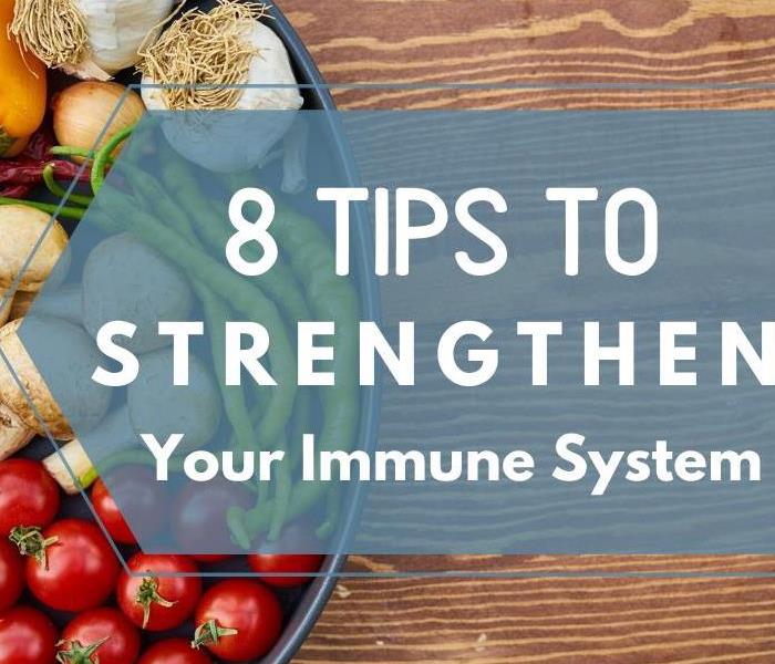 8 Tips To Strengthen Your Immune System